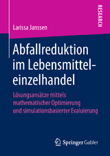 Abfallreduktion im Lebensmitteleinzelhandel - Larissa Janssen