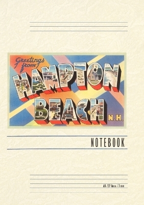 Vintage Lined Notebook Greetings from Hampton Beach