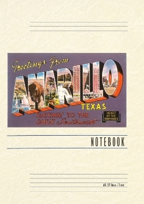 Vintage Lined Notebook Greetings from Amarillo, Texas