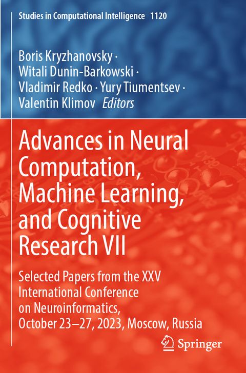 Advances in Neural Computation, Machine Learning, and Cognitive Research VII - 