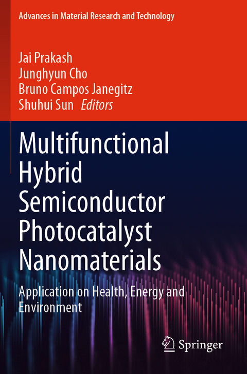 Multifunctional Hybrid Semiconductor Photocatalyst Nanomaterials - 