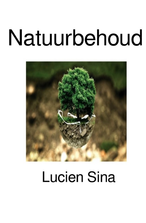 Natuurbehoud - Lucien Sina