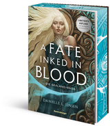 A Fate Inked in Blood - Die Skaland-Saga, Band 1 - Danielle L. Jensen