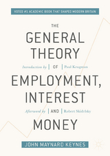 The General Theory of Employment, Interest, and Money - John Maynard Keynes