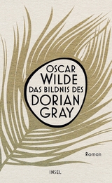 Das Bildnis des Dorian Gray - Wilde, Oscar