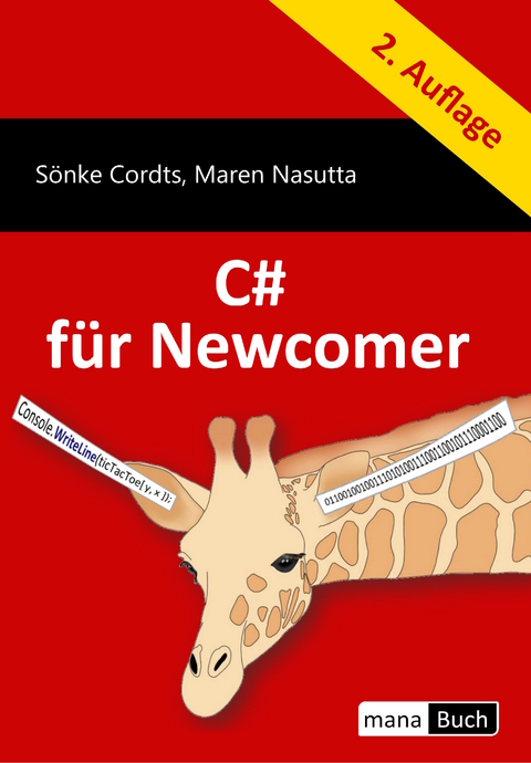 C# für Newcomer - Sönke Cordts, Maren Nasutta