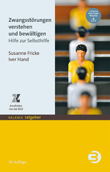 Zwangsstörungen verstehen und bewältigen - Fricke, Susanne; Hand, Iver