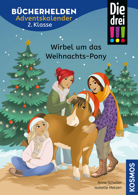 Die drei !!!, Bücherhelden 2. Klasse, Adventskalender 3, Wirbel um das Weihnachts-Pony - Anne Scheller