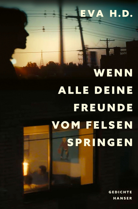 Wenn alle deine Freunde vom Felsen springen - Eva H.D.