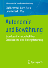 Autonomie und Bewährung - 