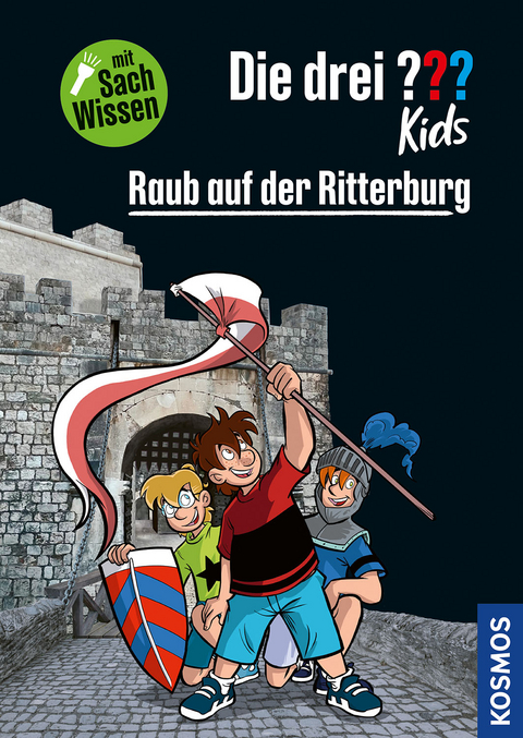 Die drei ??? Kids Raub auf der Ritterburg - Anja Körner