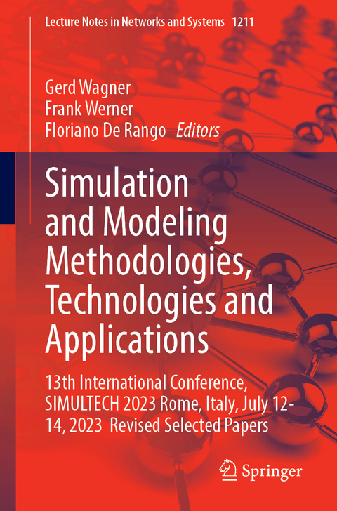 Simulation and Modeling Methodologies, Technologies and Applications - 