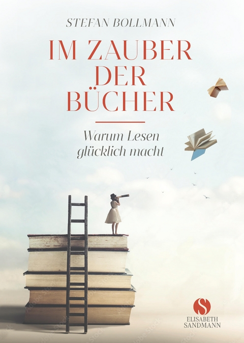 Im Zauber der Bücher - Stefan Bollmann