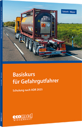 Basiskurs für Gefahrgutfahrer - Sabath, Uta; Meyer, Tom