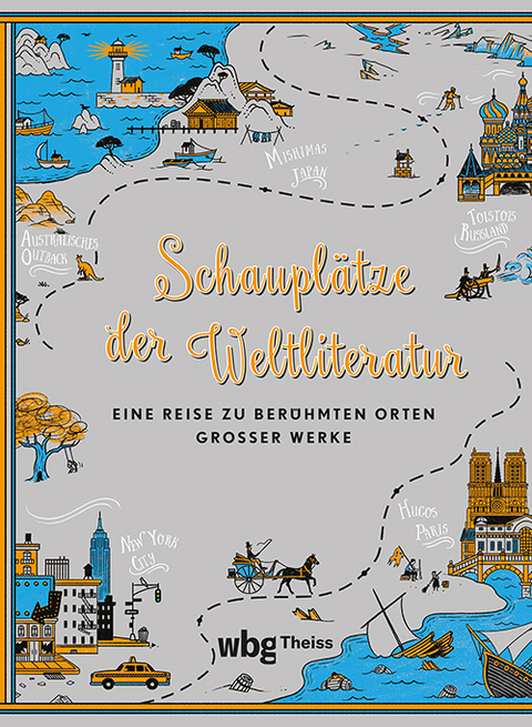 Schauplätze der Weltliteratur - 