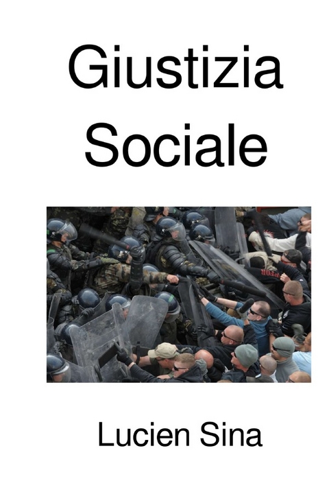 Giustizia Sociale - Lucien Sina