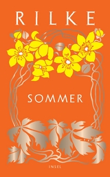 Sommer - Rilke, Rainer Maria; Pape, Thilo von