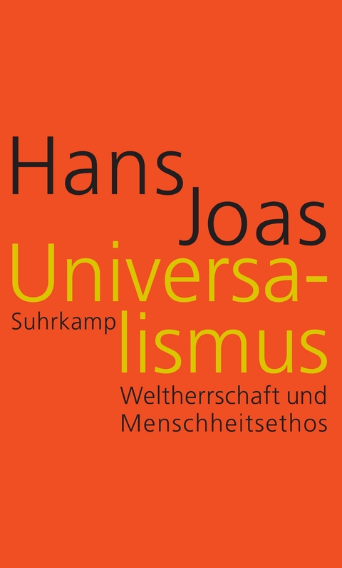 Universalismus - Hans Joas