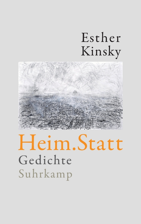 Heim.Statt - Esther Kinsky