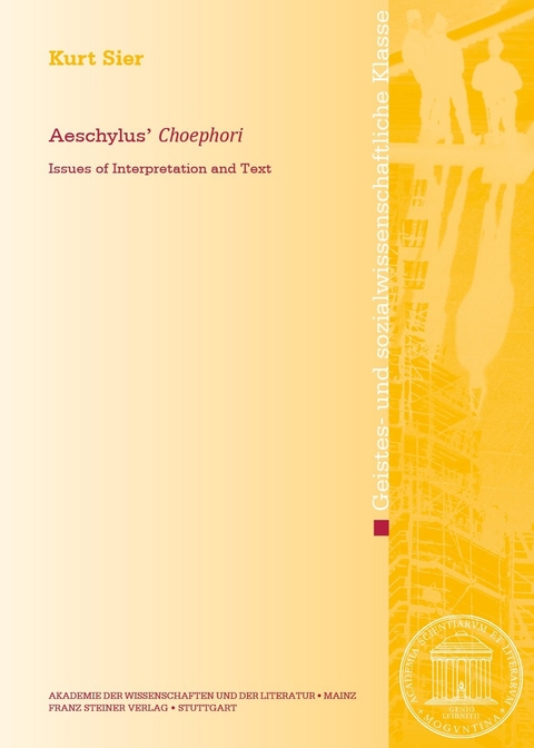 Aeschylus’ "Choephori" - Kurt Sier