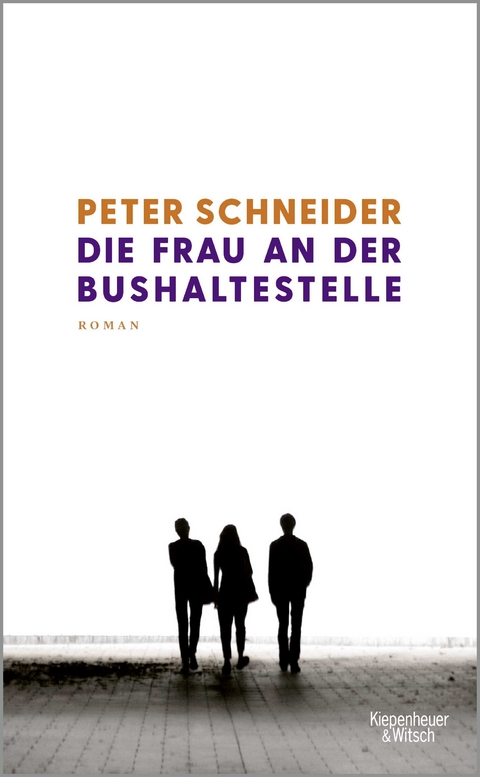 Die Frau an der Bushaltestelle - Peter Schneider