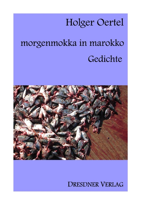 morgenmokka in marokko - Holger Oertel