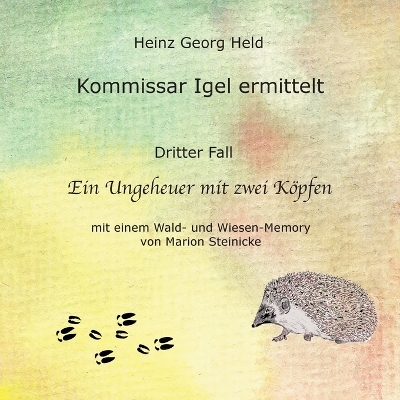 Kommissar Igel ermittelt. - Heinz Georg Held