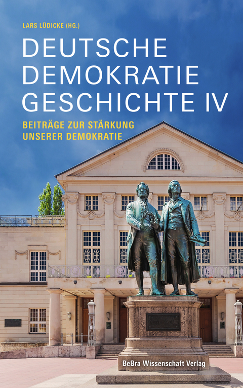 Deutsche Demokratiegeschichte IV - 