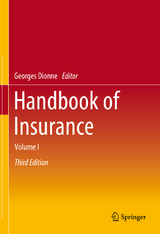 Handbook of Insurance - Dionne, Georges