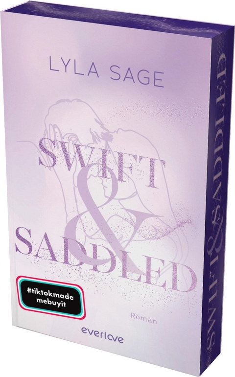 Swift and Saddled - Lyla Sage