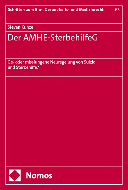 Der AMHE-SterbehilfeG - Steven Kunze