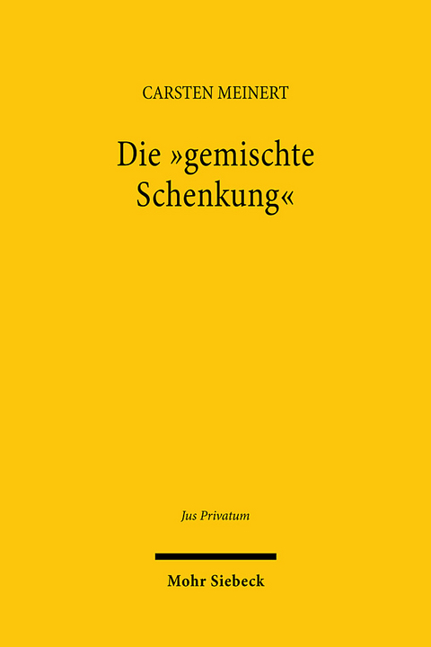 Die "gemischte Schenkung" - Carsten Meinert