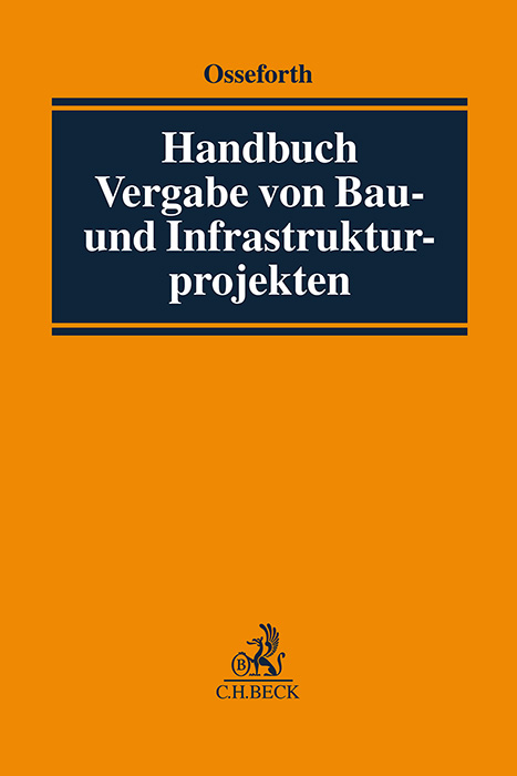 Handbuch Vergabe von Bau- und Infrastrukturprojekten - 