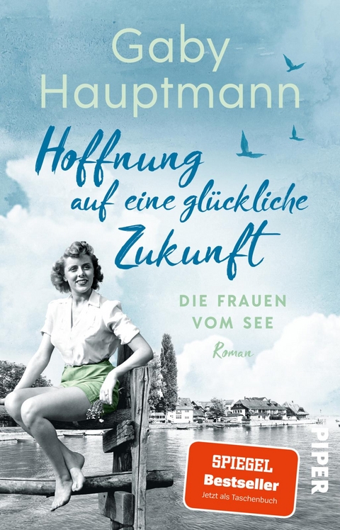 Hoffnung auf eine glückliche Zukunft - Gaby Hauptmann