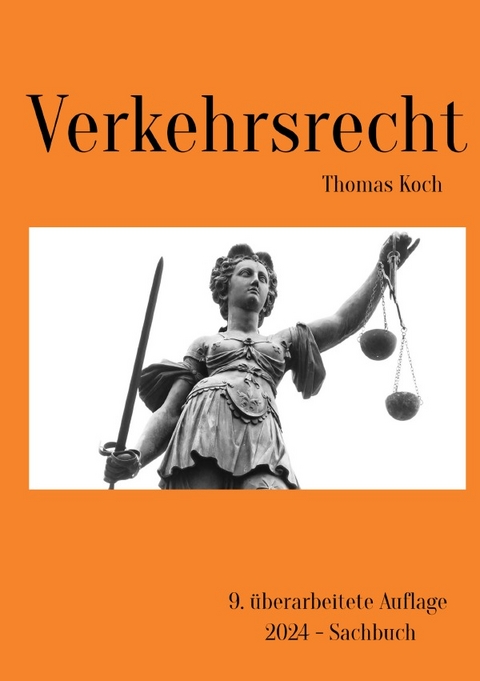 Verkehrsrecht - Thomas Koch