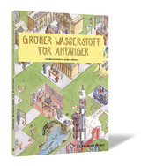 Grüner Wasserstoff für Anfänger - Bianca Brinner, Andreas Brinner