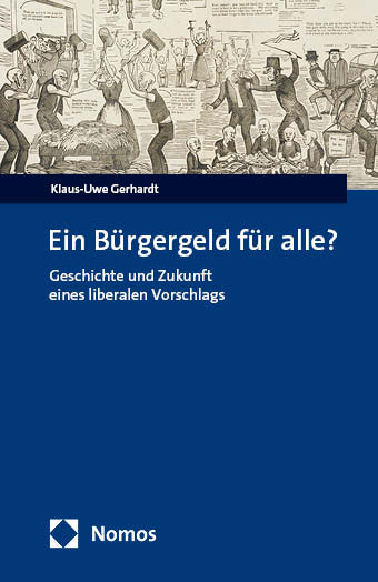 Ein Bürgergeld für alle? - Klaus-Uwe Gerhardt