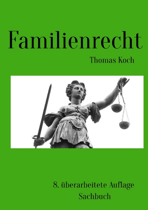 Familienrecht - Thomas Koch