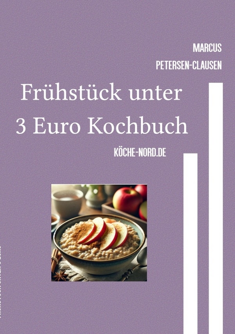 Frühstück unter 3 Euro Kochbuch - Marcus PC Petersen - Clausen