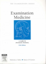 Examination Medicine - Talley, Professor Nicholas J.; O'Connor, Simon