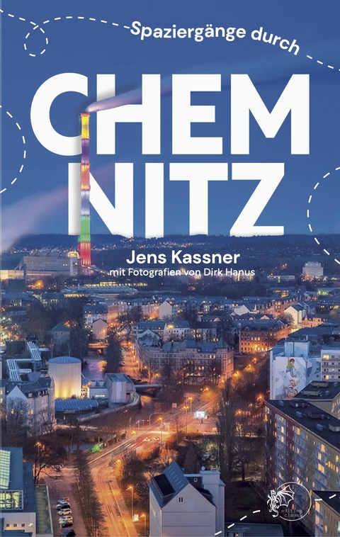 Spaziergänge durch Chemnitz - Jens Kassner