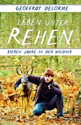 Leben unter Rehen - Geoffroy Delorme