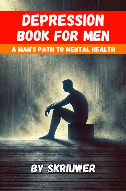 Depression Book for Men - Auke de Haan