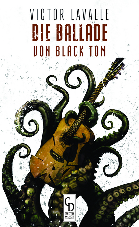 Die Ballade von Black Tom - Victor Lavalle