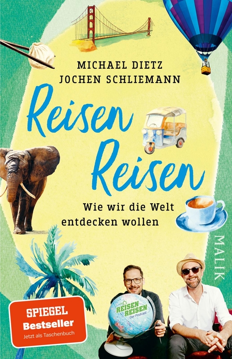 Reisen Reisen - Michael Dietz, Jochen Schliemann