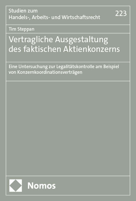 Vertragliche Ausgestaltung des faktischen Aktienkonzerns - Tim Steppan