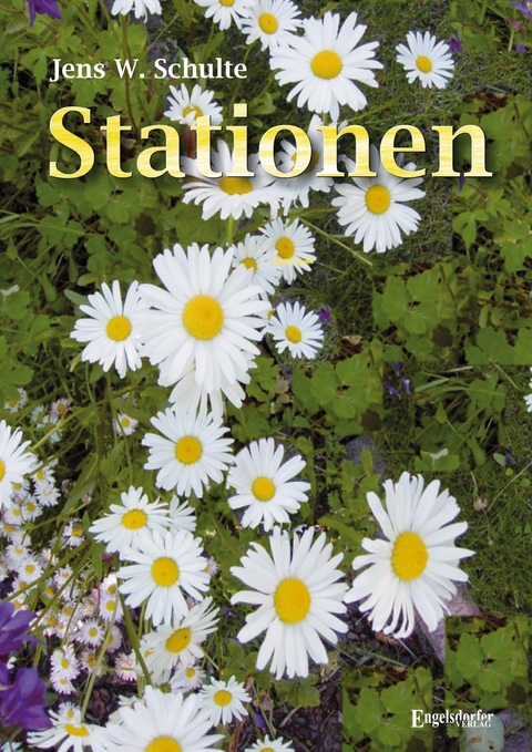 Stationen - Jens W. Schulte