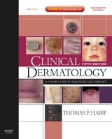 Clinical Dermatology - Habif, Thomas P.