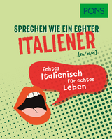 PONS Sprechen wie ein echter Italiener (m/w/d) - 