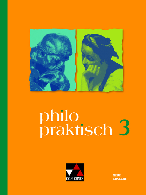 philopraktisch – Neue Ausgabe / philopraktisch 3 - neu